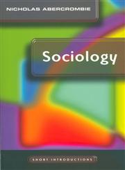 Sociology: A Short Introduction (Polity Short Introductions),0745625428,9780745625423