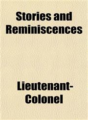 Stories and Reminiscences,1152777750,9781152777750