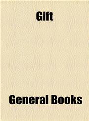 Gift,1154590151,9781154590159
