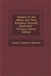 Diseases of the Spleen and Their Remedies Clinically Illustrated,1289901198,9781289901196