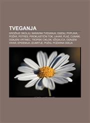 Tveganja Grožnje okolju, Naravna tveganja, Ogenj, Poplava, Požar, Potres, Piroklastični tok, Lahar, Plaz, Cunami, Ognjeni vrtinec,1233017624,9781233017621