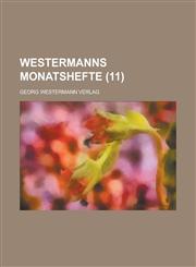 Westermanns Monatshefte (11 ),1234872978,9781234872977