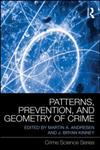 Patterns, Prevention, and Geometry of Crime,0415870518,9780415870511