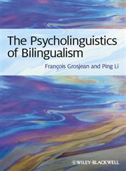 The Psycholinguistics of Bilingualism,1444332783,9781444332780