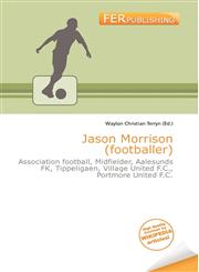 Jason Morrison (footballer),6135802380,9786135802382