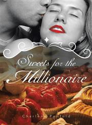 Sweets for the Millionaire,1483638723,9781483638720