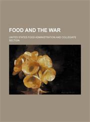 Food and the War,1150663960,9781150663963