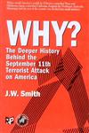 Why? The Deeper History Behind the September 11th Terrorist Attack on America 2nd Edition,8187498994,9788187498995