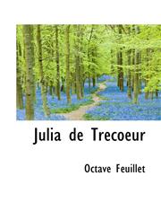 Julia de Trécoeur,1115424793,9781115424790