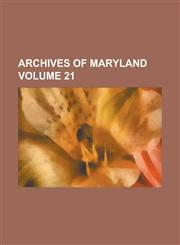 Archives of Maryland (V.22),1153265990,9781153265997