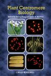 Plant Centromere Biology,1119949211,9781119949213