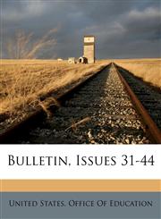 Bulletin, Issues 31-44,1174251794,9781174251795