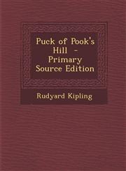 Puck of Pook's Hill  - Primary Source Edition,1293344494,9781293344491