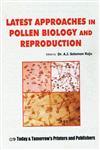 Advances in Pollen-Spore Research Vol . 29: Latest Approaches in Pollen Biology and Reproduction,8170194709,9788170194705