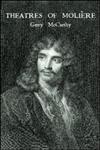 The Theatres of Moliere,0415259479,9780415259477