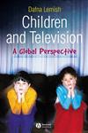 Children and Television A Global Perspective,1405144181,9781405144186