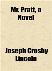 Mr. Pratt, a Novel,1152426591,9781152426597