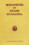 Sermonettes of Swami Sivananda,817052038X,9788170520382
