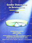 Gender Dimensions in Development : Statisics of Bangladesh - 1999