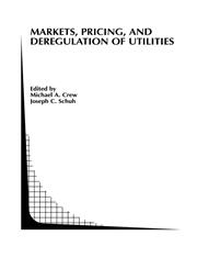 Markets, Pricing, and Deregulation of Utilities,0792375696,9780792375692