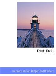 Edwin Booth,114022056X,9781140220565