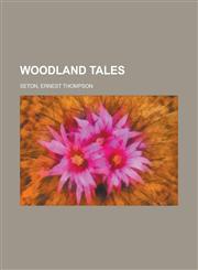 Woodland Tales,1153777754,9781153777759