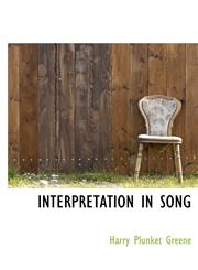 INTERPRETATION IN SONG,1117895653,9781117895659