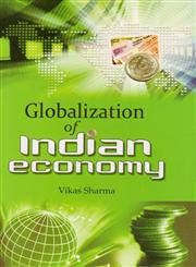 Globalization of Indian Economy,8183762883,9788183762885