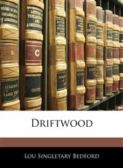 Driftwood,1146002459,9781146002455