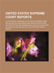 United States Supreme Court Reports (Volume 257),1150902272,9781150902277