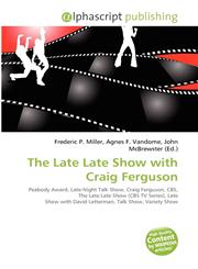 The Late Late Show with Craig Ferguson,6132585028,9786132585028