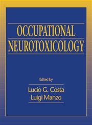 Occupational Neurotoxicology 1st Edition,0849392314,9780849392313