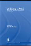 US Strategy in Africa AFRICOM, Terrorism and Security Challenges,0415510015,9780415510011