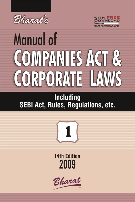 Bharat's Manual of Companies Act & Corporate Laws Including SEBI Rules, Regulations 2 Vols. 14th Edition,8177335154,9788177335156