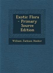 Exotic Flora,1289573999,9781289573997