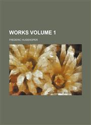 Works Volume 1,1458956067,9781458956064