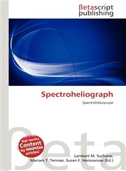 Spectroheliograph,6136478161,9786136478166