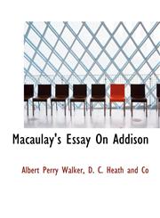 Macaulay's Essay On Addison,1140592750,9781140592754