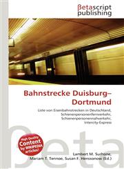 Bahnstrecke Duisburg-Dortmund,613444586X,9786134445863