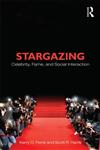 Stargazing Celebrity, Fame, and Social Interaction,0415884284,9780415884280