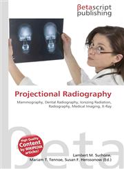Projectional Radiography,6130406649,9786130406646