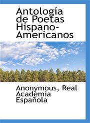 Antología de Poetas Hispano-Americanos,1117700097,9781117700090