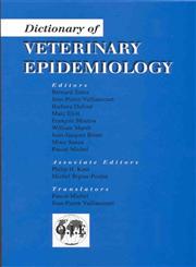 Dictionary of Veterinary Epidemiology,081382639X,9780813826394