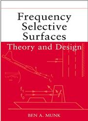 Frequency Selective Surfaces Theory and Design,0471370479,9780471370475