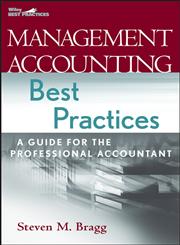 Management Accounting Best Practices A Guide for the Professional Accountant,047174347X,9780471743477