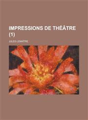 Impressions de Theatre (1),1235933687,9781235933684