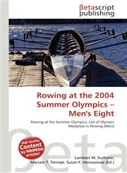 Rowing at the 2004 Summer Olympics - Men's Eight,6135011677,9786135011678