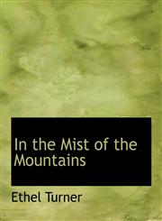 In the Mist of the Mountains,1115599550,9781115599559