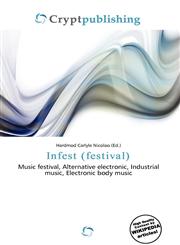 Infest (festival),6135801309,9786135801309