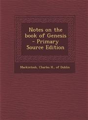 Notes on the book of Genesis  - Primary Source Edition,1295888262,9781295888269